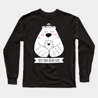 Best Papa Bear Ever - 1 Kid Long Sleeve T-Shirt